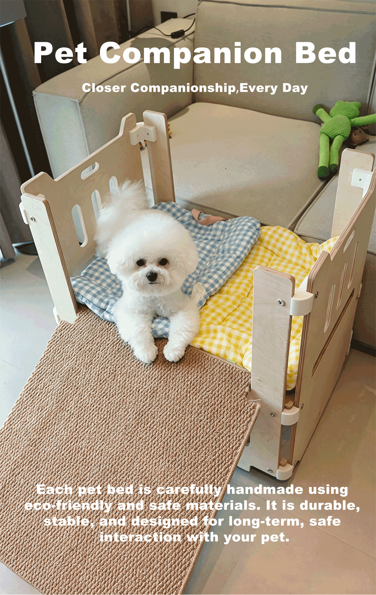 Fully handmade,movable double-layer pet companion bed with a climbing ramp; upper level for resting, lower level for storage.